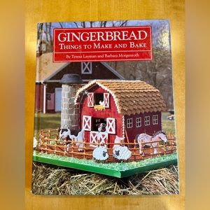 Gingerbread: Things to Make and Bake
by Teresa Layman and Barbara Morgenroth